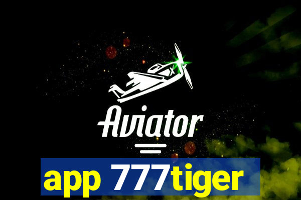 app 777tiger